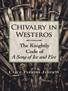 Cover image for Chivalry in Westeros